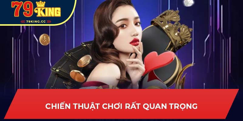 cách chơi baccarat 79king dễ thắng