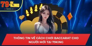 cách chơi baccarat 79king