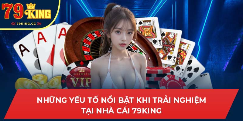 ưu điểm nhà cái 79king